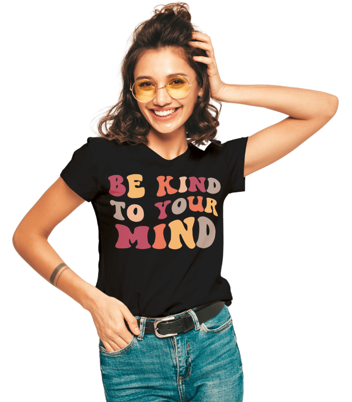 be kind to your mind t-shirt design by Wonderful Designs by Morgan